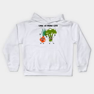 Livin' la vegan loca Kids Hoodie